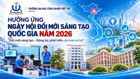 Trường Đại học Công nghiệp Việt Trì hưởng ứng Ngày hội Đổi mới sáng tạo quốc gia năm 2026